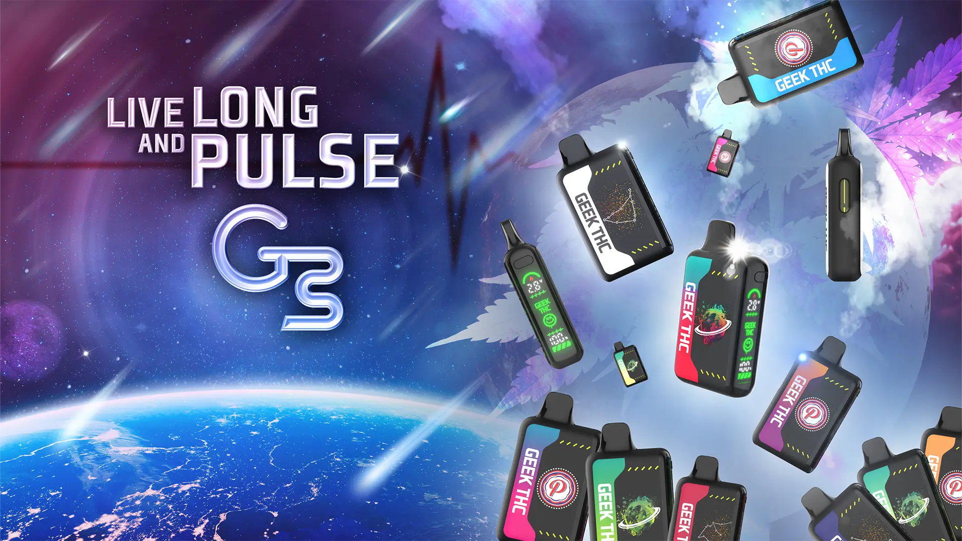 Promotional image for "Live Long and Pulse" vape products, featuring space background and cartridges labeled "GEEK THC."